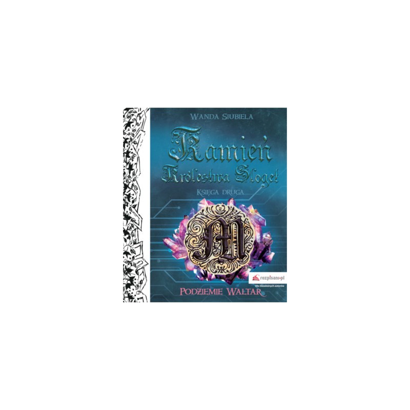 Podziemie Waltar - Tom II - Kamień Królestwa Sloget