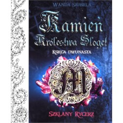 Szklany Rycerz - Tom XII -...